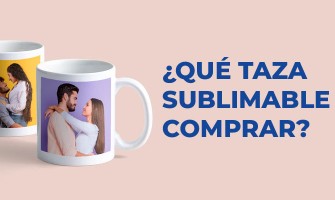 ¿Qué taza sublimable comprar?