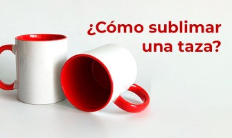 ¿Cómo sublimar una taza?