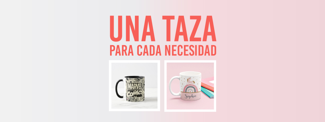 Una taza para cada necesidad Una taza para cada necesidad