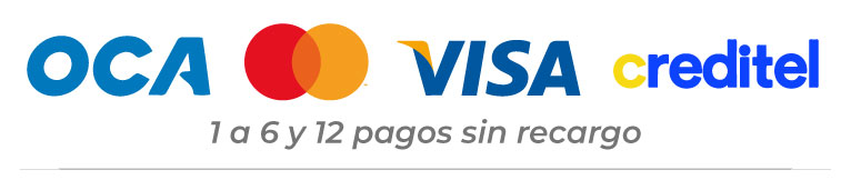 1 a 6 y 12 pagos sin recargo con OCA, VISA, MASTER, CREDITEL y más.